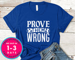 Prove Them Wrong