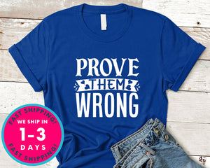 Prove Them Wrong