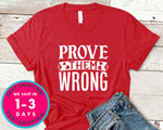 Prove Them Wrong