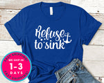 Refuse To Sink