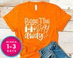 Rose The Day Away