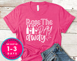 Rose The Day Away