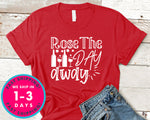 Rose The Day Away