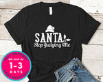 Santa Stop Judging Me