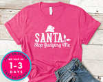 Santa Stop Judging Me