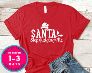 Santa Stop Judging Me