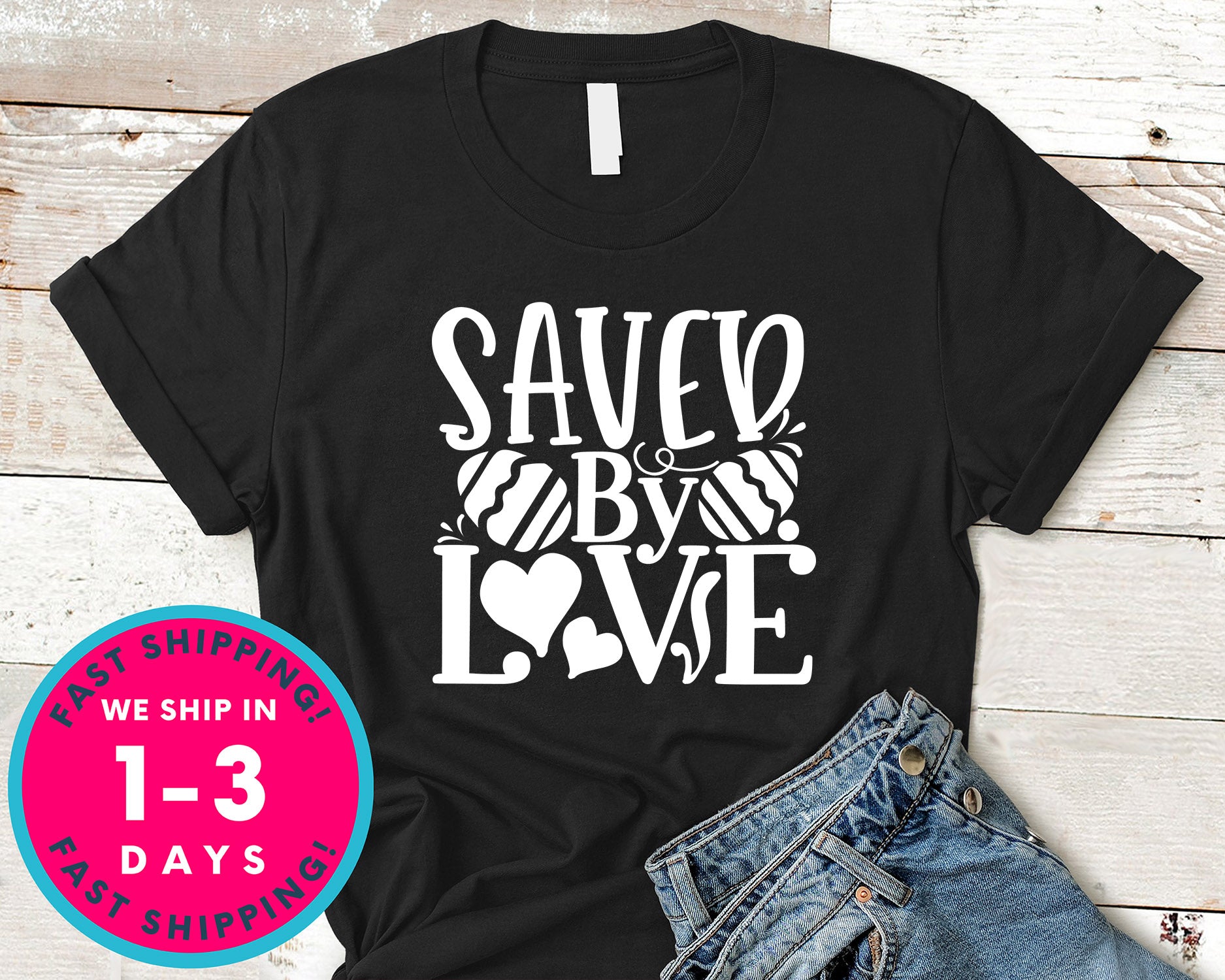 Saved By Love   1