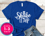 Shake It Up