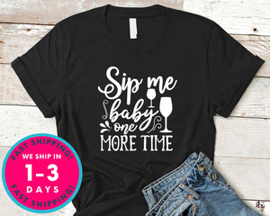 Sip Me Baby One More Time