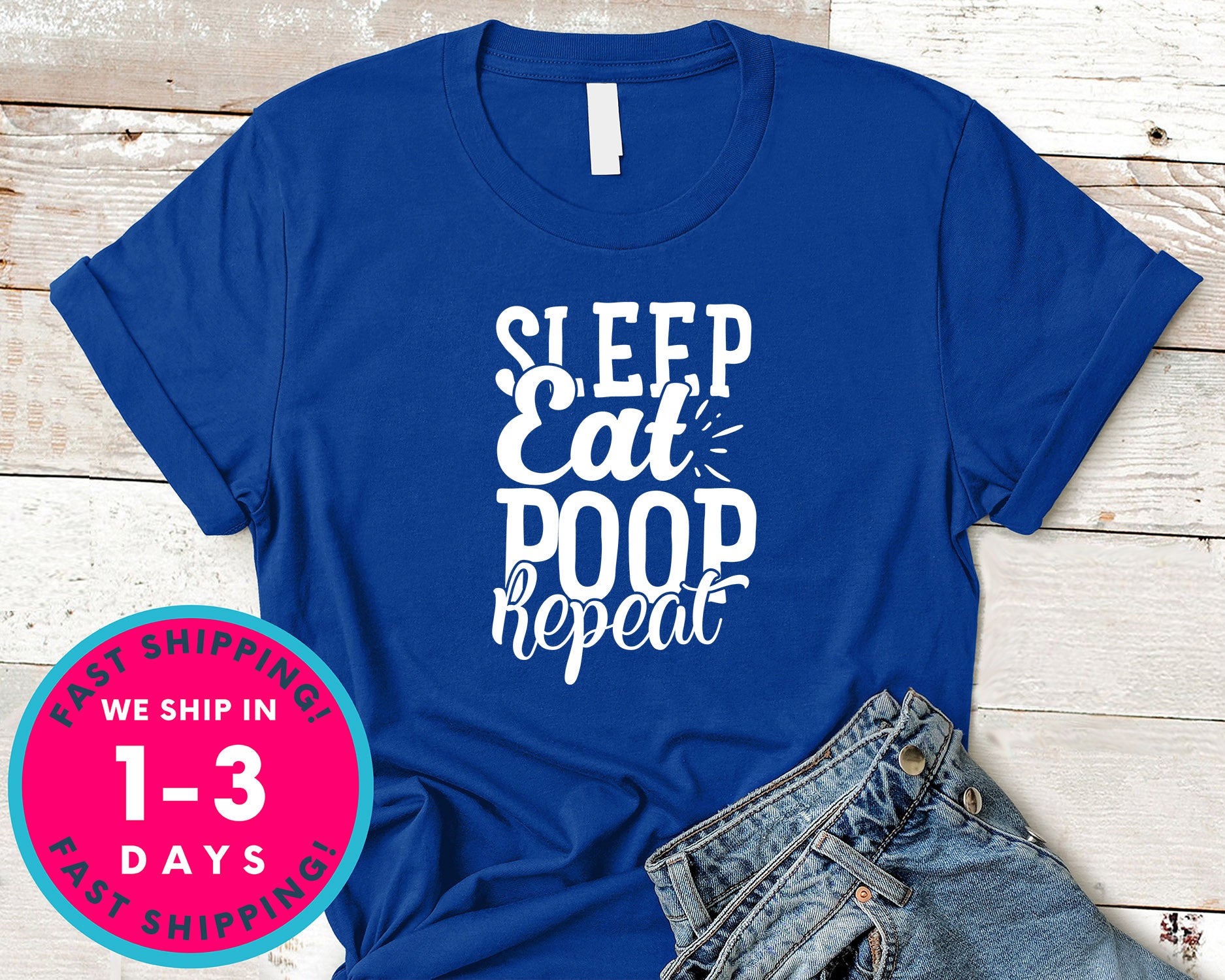 Sleep Eat Poop Repeat