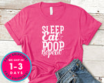 Sleep Eat Poop Repeat