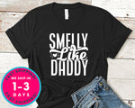 Smelly Like Daddy