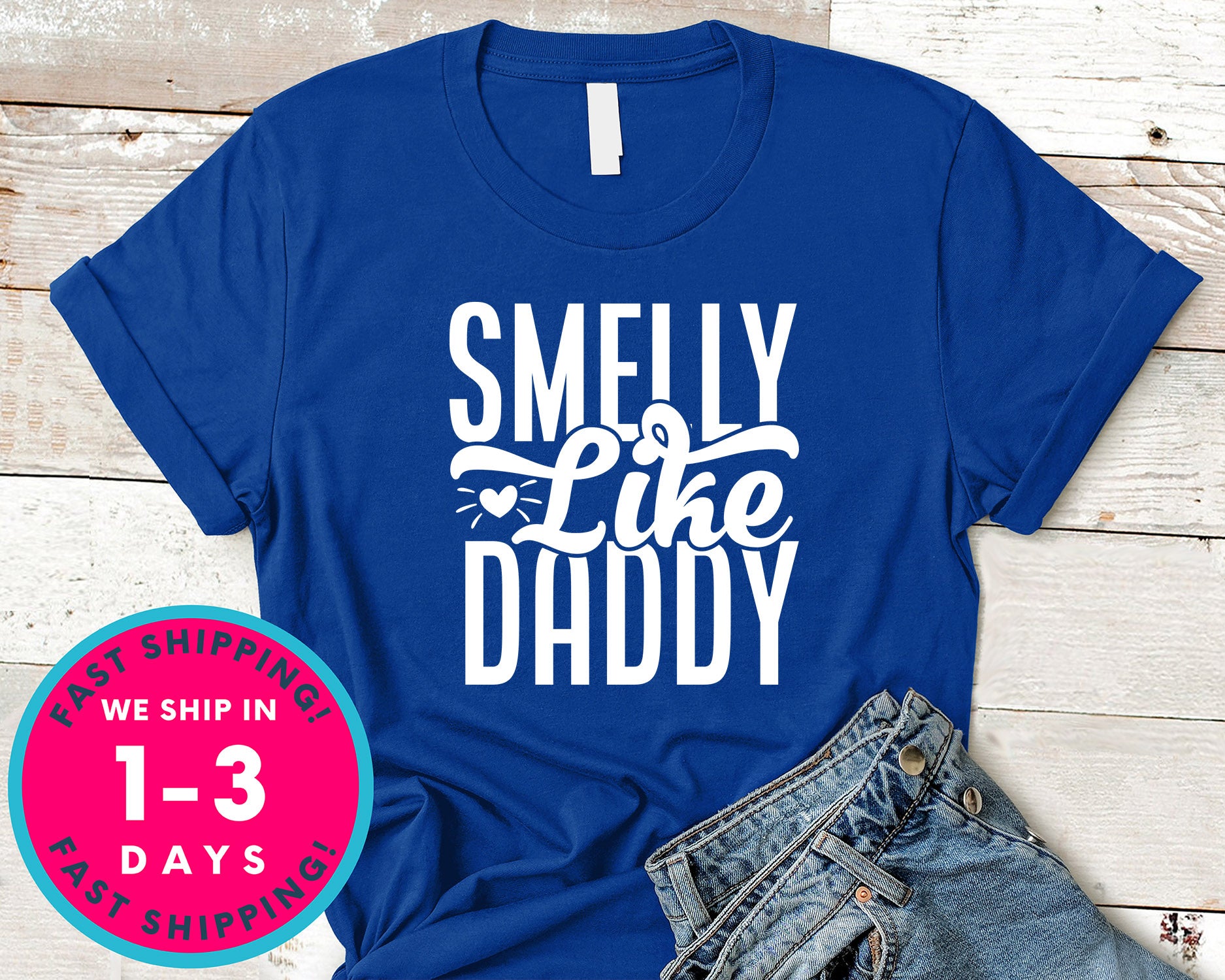 Smelly Like Daddy