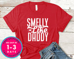 Smelly Like Daddy