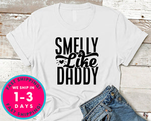 Smelly Like Daddy