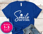 Smile You're On Camera