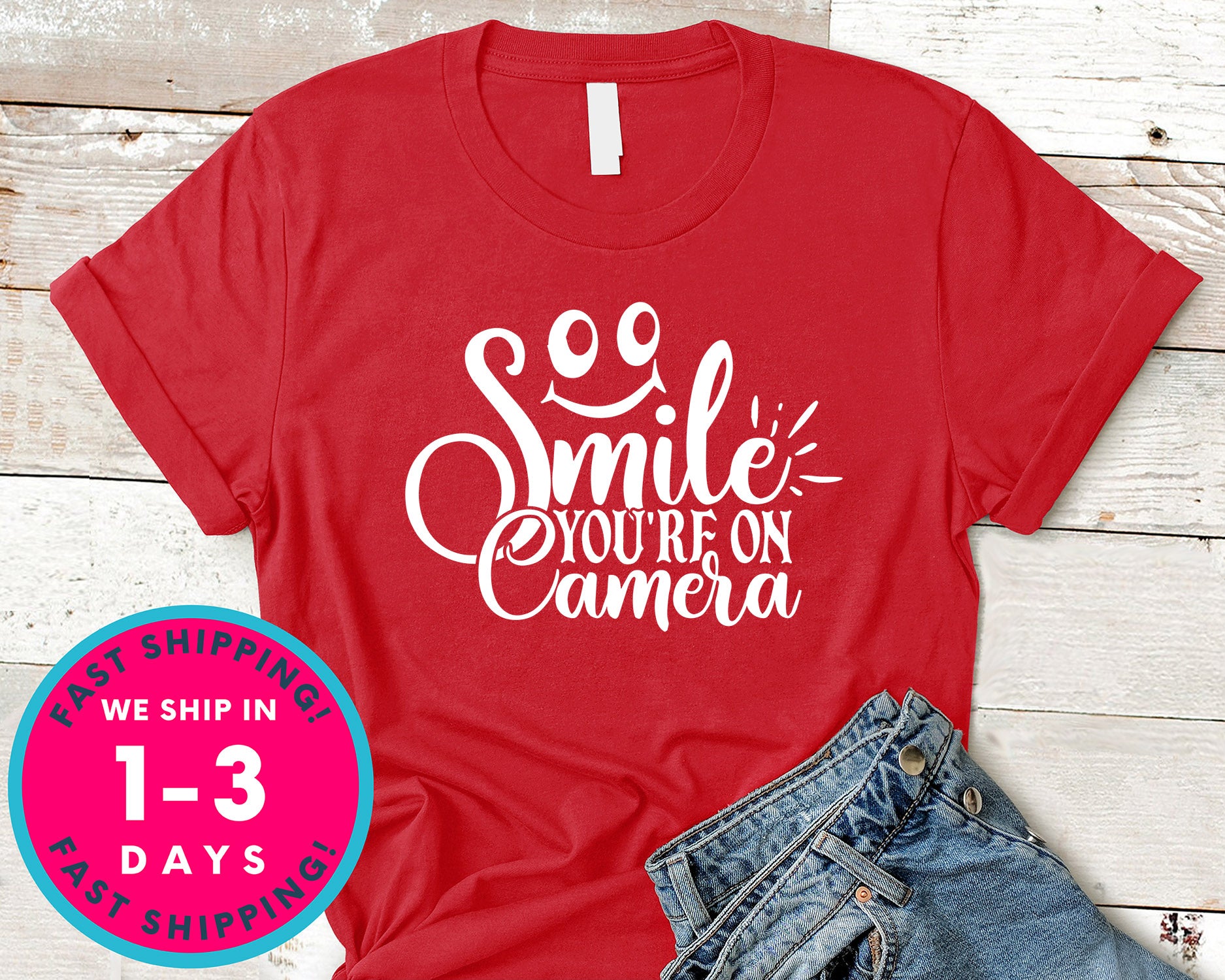 Smile You're On Camera