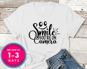 Smile You're On Camera