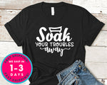 Soak Your Troubles Away