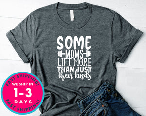 Some Moms Lift More Than Just Their Kinds