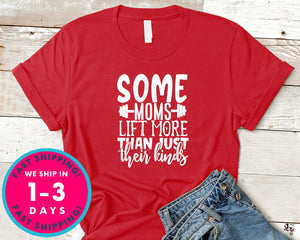Some Moms Lift More Than Just Their Kinds