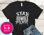Stay Humble Stay Hard
