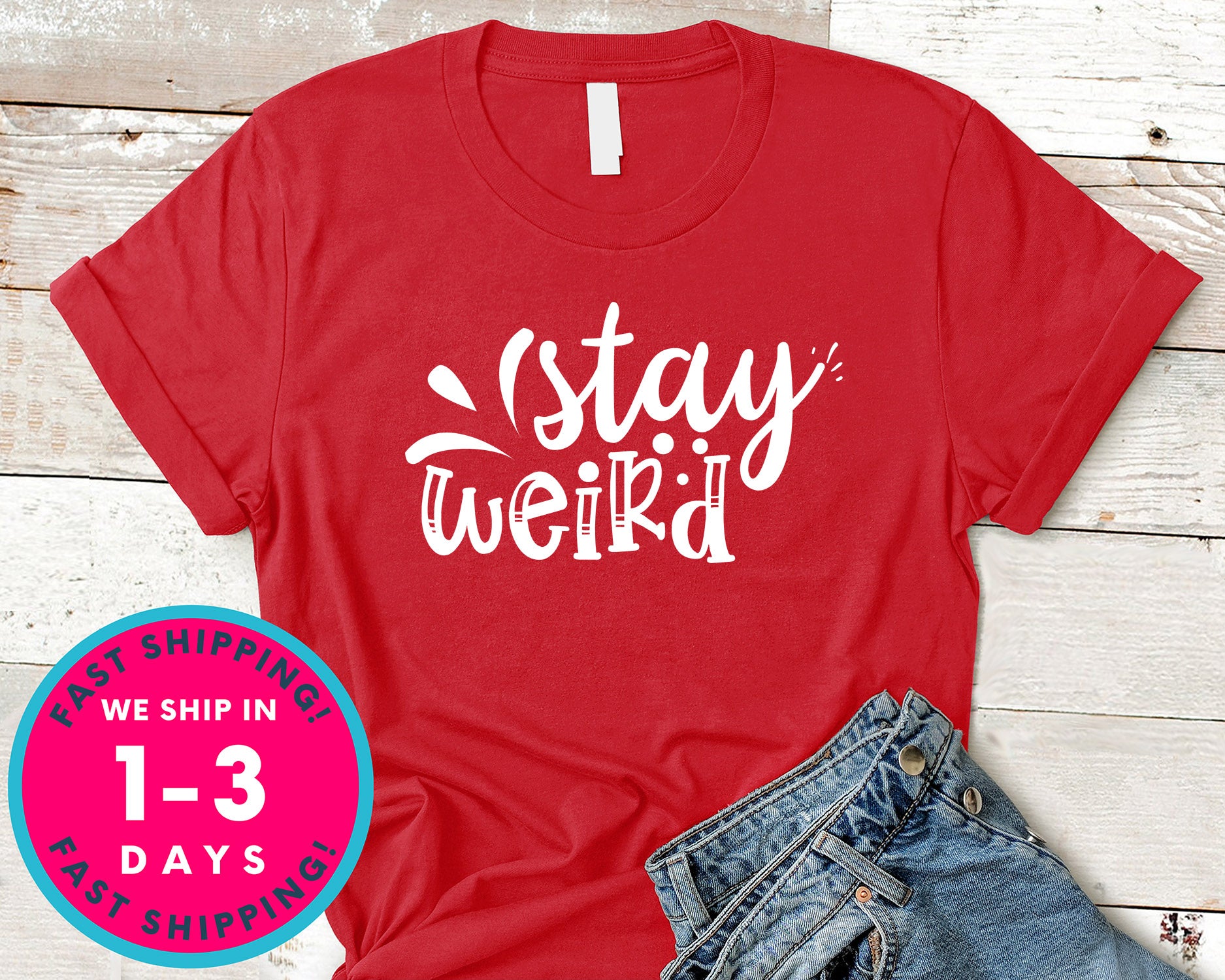 Stay Weird