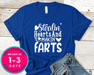 Stealin' Hearts And Makin' Farts