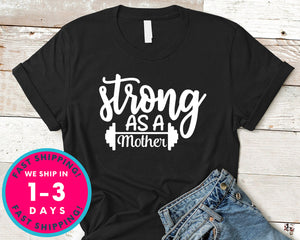 Strong As A Mother