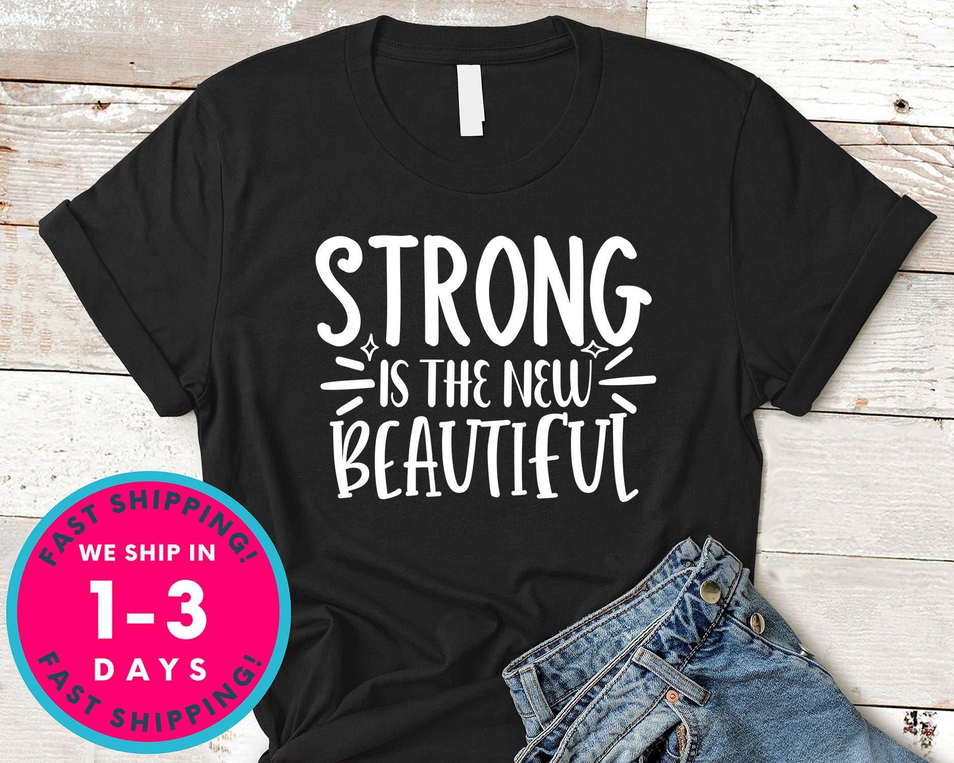 Strong Is The New Beautiful