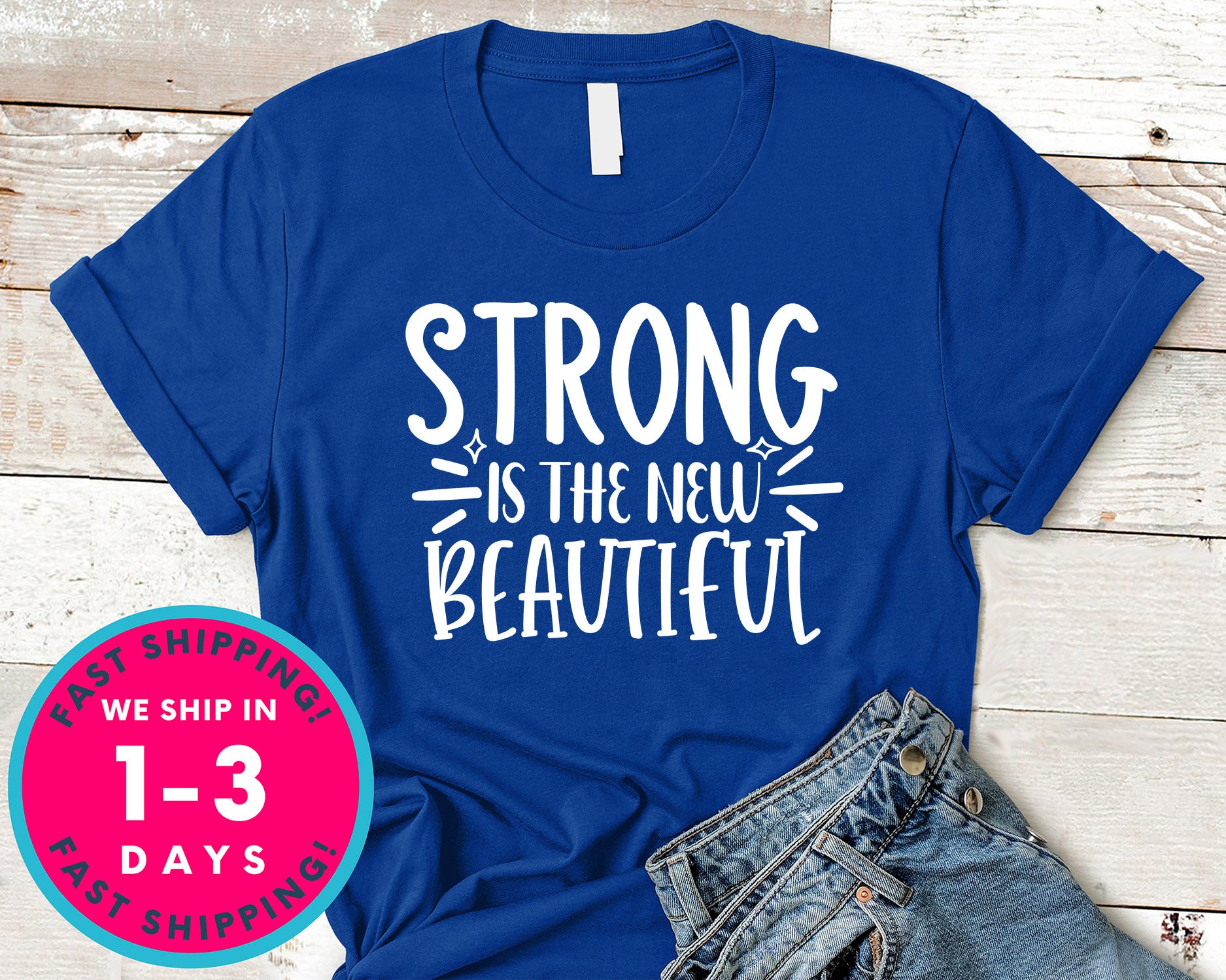 Strong Is The New Beautiful
