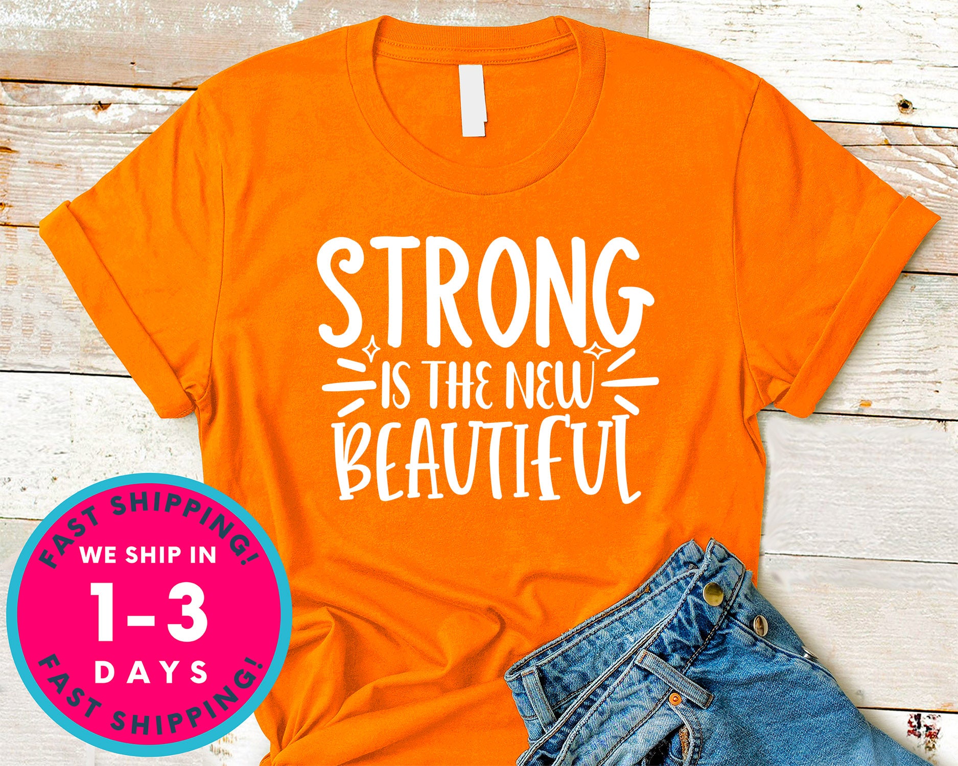 Strong Is The New Beautiful