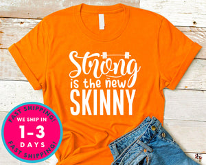 Strong Is The New Skinny