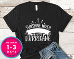 Sunshine Mixed With A Little Hurric Ane