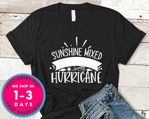 Sunshine Mixed With A Little Hurric Ane