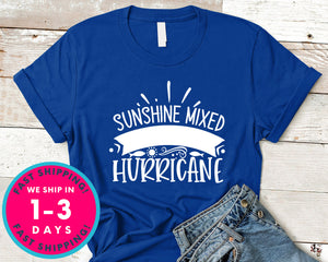 Sunshine Mixed With A Little Hurric Ane