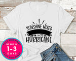 Sunshine Mixed With A Little Hurric Ane