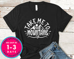 Take Me To The Mountains