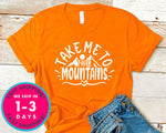 Take Me To The Mountains