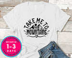 Take Me To The Mountains