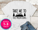 Take Me To The Mountains