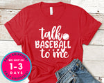 Talk Baseball To Me