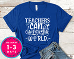 Teachers Ca Change The World