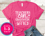 Teachers Ca Change The World