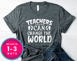 Teachers Can Change The World