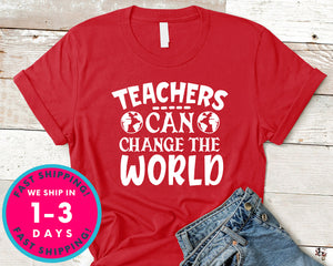 Teachers Can Change The World