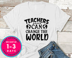 Teachers Can Change The World