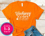 Teaching Is A Work Of Heart