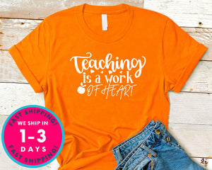 Teaching Is A Work Of Heart