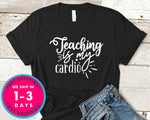 Teaching Is My Cardio
